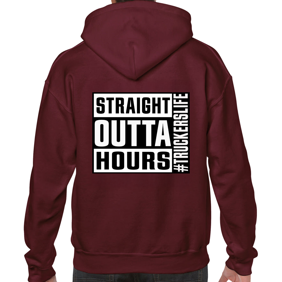 Straight Outta Hours Hoodie #Truckerslife – product image 2